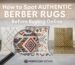 How to Spot Authentic Berber Rugs Before Buying Online